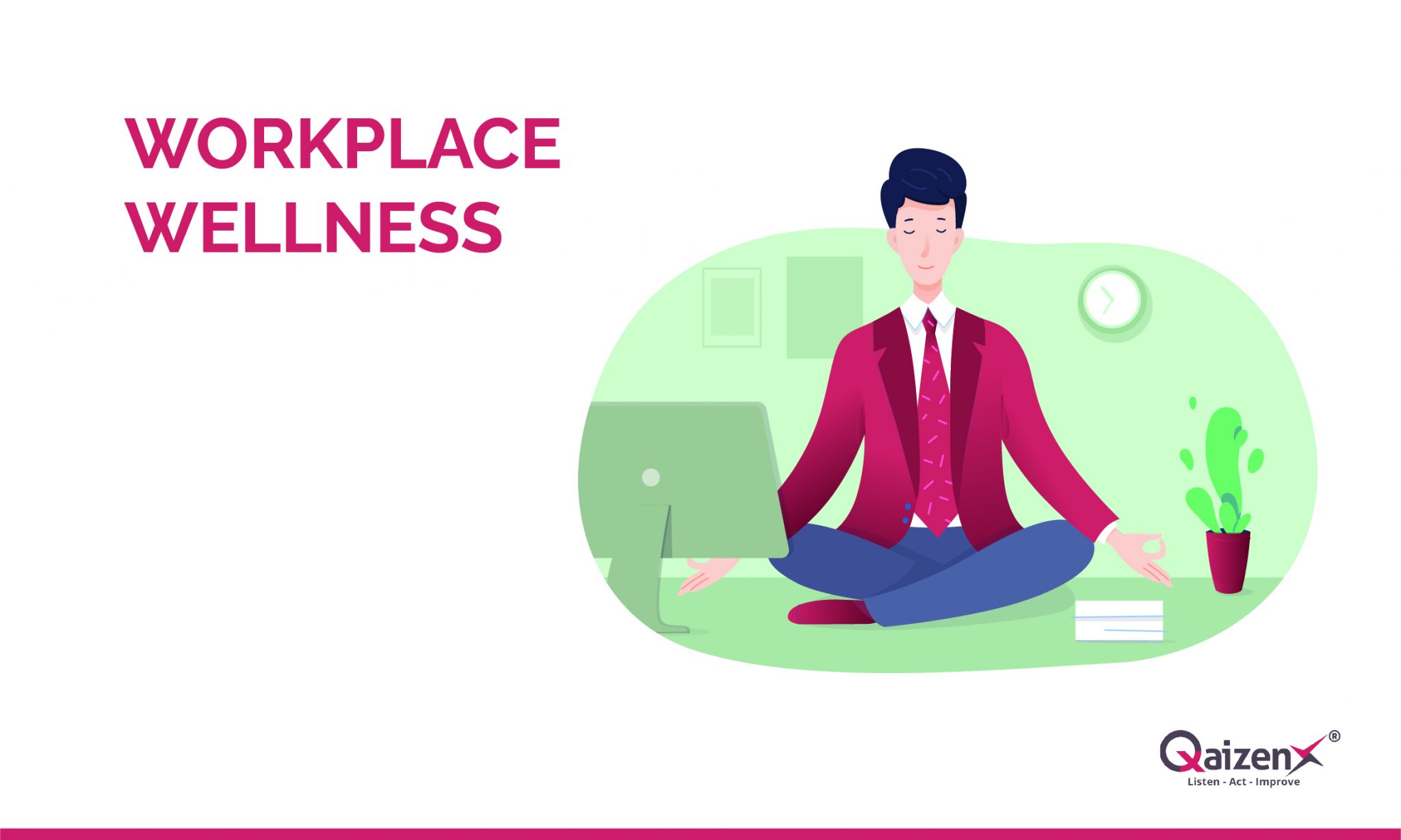 Workplace Wellness And Its Impacts On Business Success QaizenX